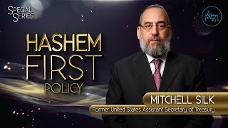 Hashem First Policy | Mitchell Silk