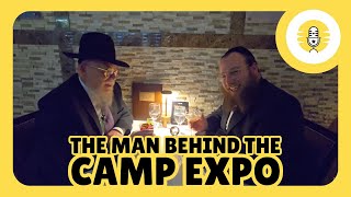 The Man Behind The Camp Expo! – The Perlowitz Show